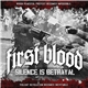 First Blood - Silence Is Betrayal